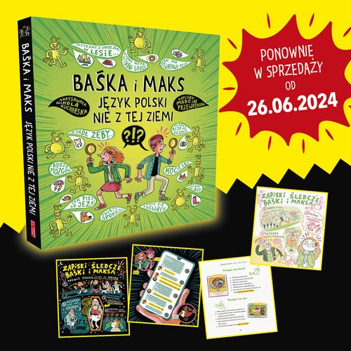 Baśka i Maks. Język Polski nie z tej ziemi” - książka, którą